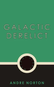Galactic Derelict