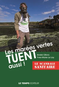 Les marées vertes tuent aussi !