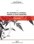 André Orléan - De l'euphorie à la panique : penser la crise financière.