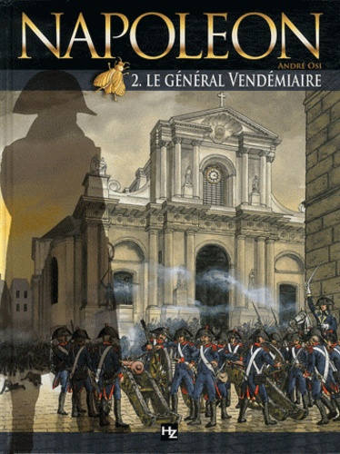 Napoléon Tome 2 Le général Vendémiaire