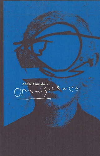 André Ourednik - Omniscience.