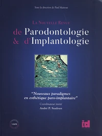 Nouveaux paradigmes en esthétique paro-implantaire