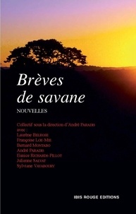 André Paradis - Brèves de savane.