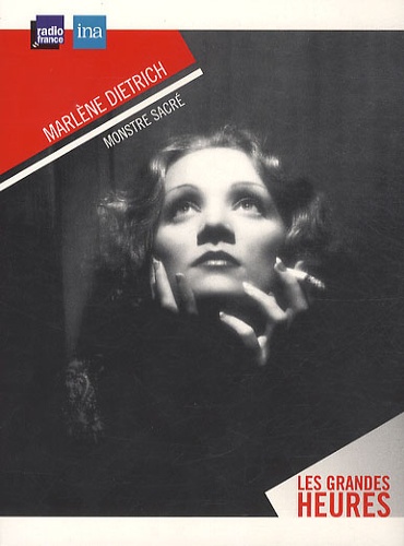 André Parinaud et Paul Giannoli - Marlène Dietrich - Monstre sacré. 2 CD audio