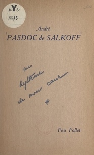 André Pasdoc de Salkoff - Au rythme de mon cœur.