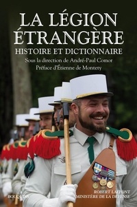 André-Paul Comor - La Légion étrangère - Histoire et dictionnaire.