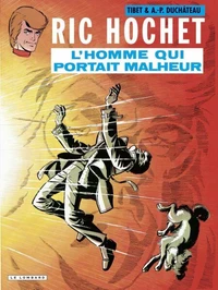 L'homme qui portait malheur