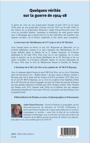 Quelques vérités sur la guerre de 1914-18. Deux frères, Joseph et Césaire, "Morts pour la France"