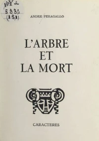 L'arbre et la mort