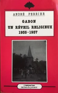 Gabon un réveil religieux