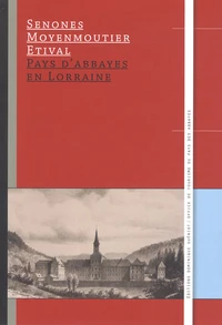 Pays d'abbayes en Lorraine