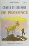 André Pézard et  Beuville - Contes et légendes de Provence.