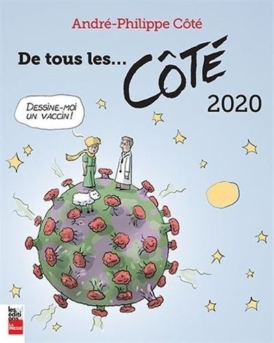 André-Philippe Côté - De tous les... Côté.