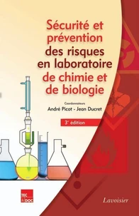 Sécurité et prévention des risques en laboratoires de chimie et de biologie