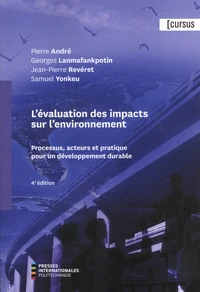 L'évaluation des impacts sur l'environnement