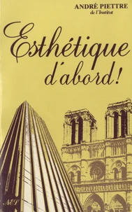 Esthétique d'abord !