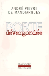 Porte dévergondée