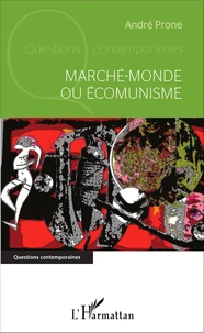 Marché-monde ou Ecomunisme