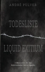 Todesliste &amp; Liquid exitium
