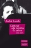 André Rauch - L'amour à la lumière du crime - 1936-2007.