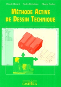 André Ricordeau et Claude Corbet - Méthode active de dessin technique.