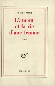 L'amour et la vie d'une femme