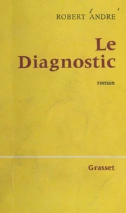 Le diagnostic