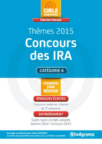 André Robinet - Thèmes 2015 concours des IRA.