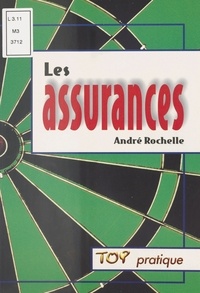 André Rochelle - Les assurances.