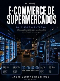 E-Commerce de Supermercados Do clique à entrega