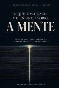 O QUE UM COACH ME ENSINOU SOBRE A MENTE
