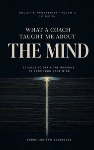 What a Coach Taught Me About the Mind