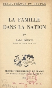 André Rouast - La famille dans la nation.