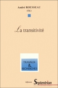 André Rousseau - La transitivité.