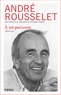 André Rousselet et André Rousselet - A mi-parcours.