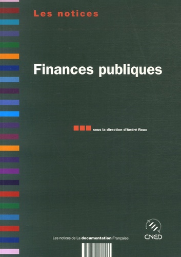 André Roux et Benoît Chevauchez - Finances publiques.