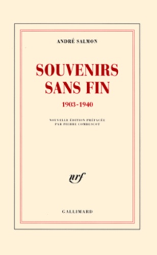 André Salmon - Souvenirs sans fin (1903-1940).