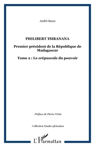 Philibert Tsiranana (1910-1978), premier président de la République de Madagascar.