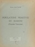 André Sausse - Populations primitives du Maroni - Guyane française.