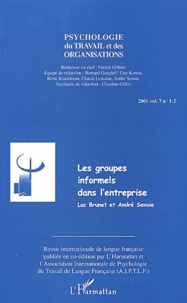 André Savoie et Luc Brunet - Psychologie Du Travail Et Des Organisations Volume 7 N° 1-2 : Les Groupes Informels Dans L'Entreprise.