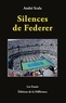 André Scala - Silences de Federer.