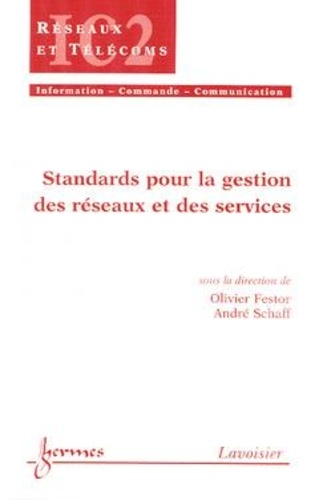 André Schaff - Gestion de réseaux et de services.