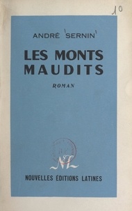 André Sernin - Les monts maudits.