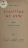 André Sevin et M. Lacarin - Lassitude de midi.