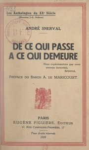 André Snerval et J.-L. Aubrun - De ce qui passe à ce qui demeure.