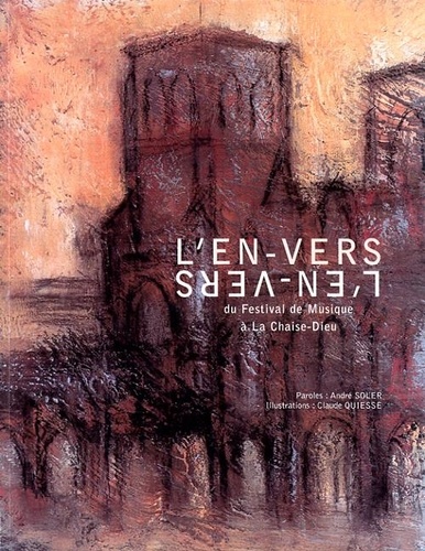 L'en-vers du Festival de Musique de la Chaise-Dieu