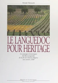 Le Languedoc pour héritage