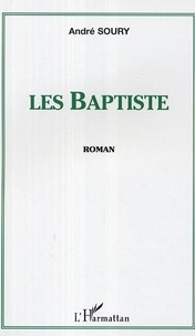 André Soury - Les baptistes.
