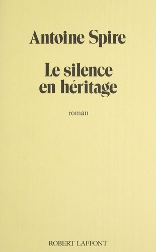 Le Silence en héritage