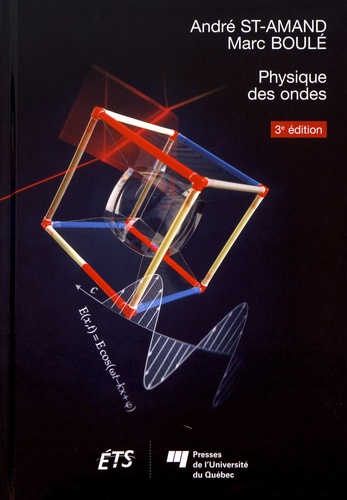 André St-Amand et Marc Boulé - Physique des ondes.